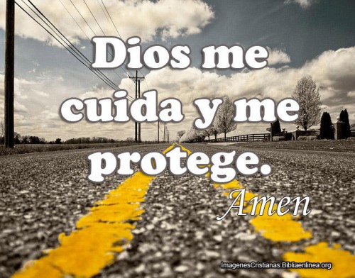 Dios Me Cuida Y Me Protege Imagenes Cristianas Con Frases