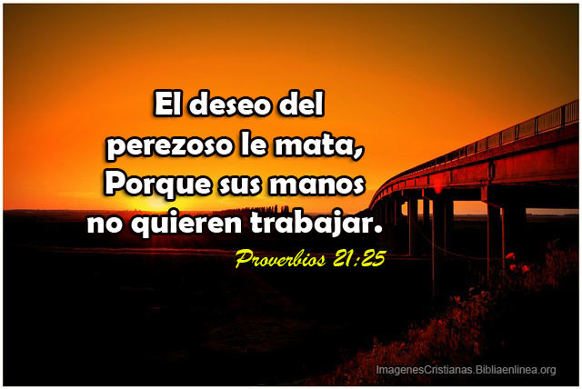 Proverbios del que no quiere trabajar