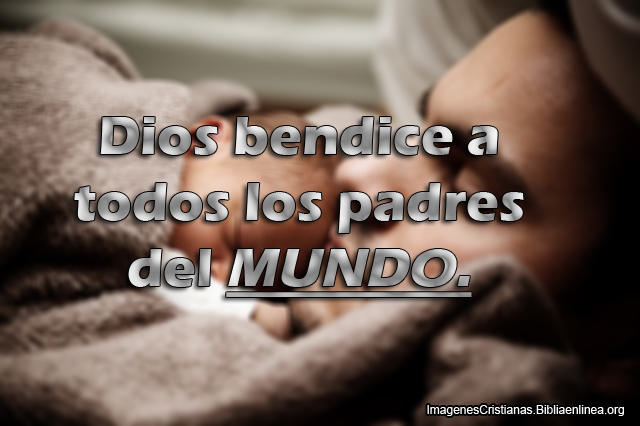 Imagenes para el dia del Padre Cristianas
