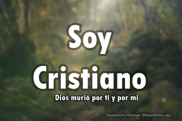 Imagen dice soy cristiano