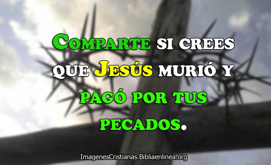 Jesus pago por tus pecados Imagenes Cristianas