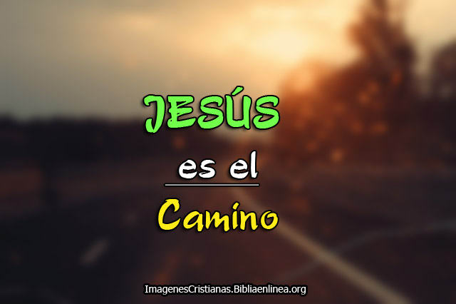 Jesús Es El Camino