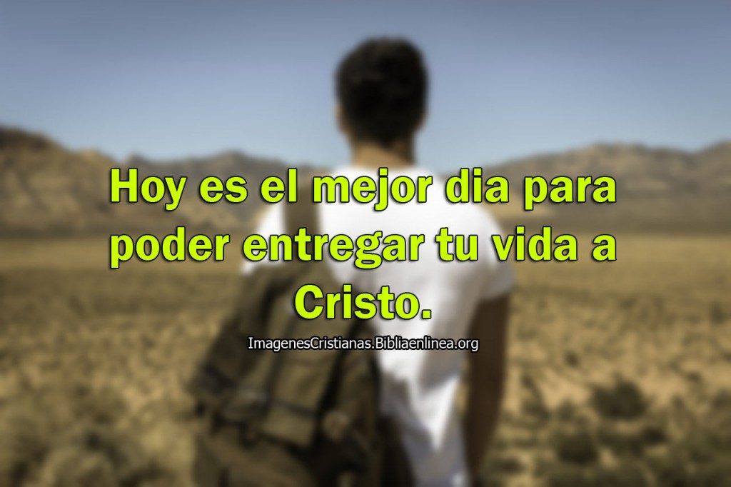 el dia para entregar la vida a Cristo imagen