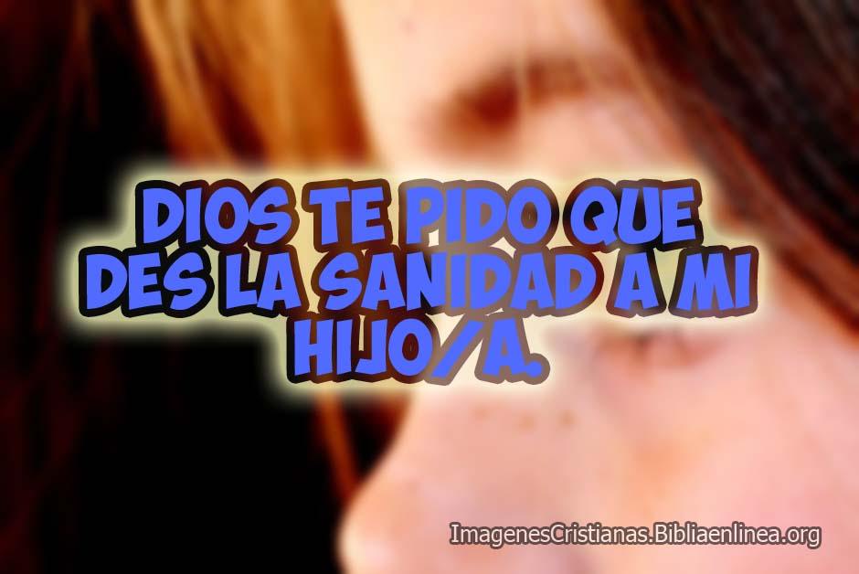 Oraciones a dios sanidad hijo