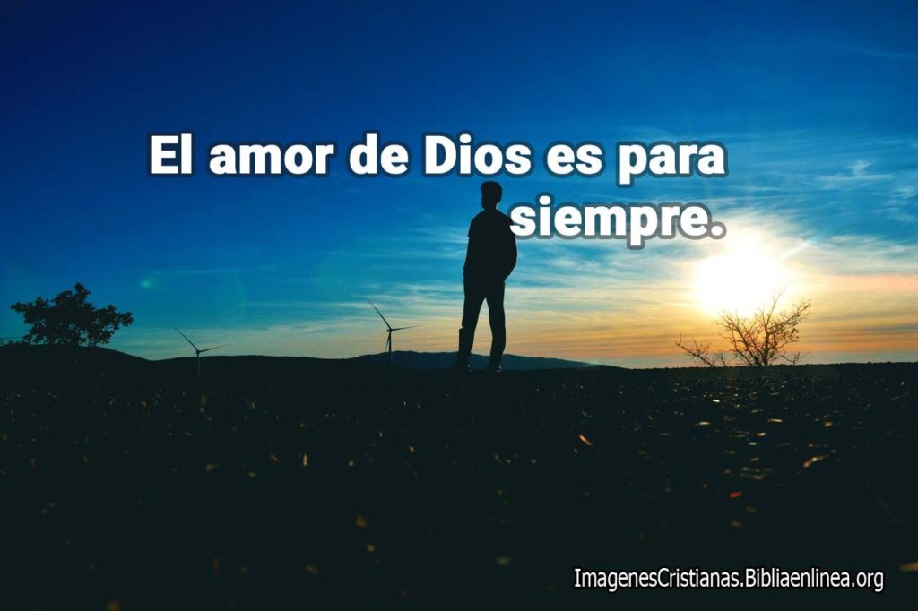 Imágenes Cristianas: El amor de Dios para la humanidad