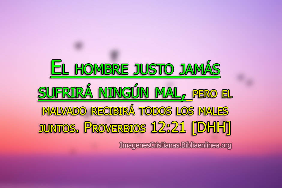 A los buenos les va bien, la biblia imagenes