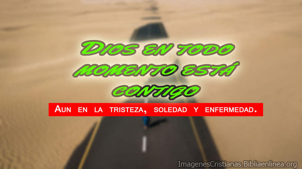 Dios esta contigo siempre