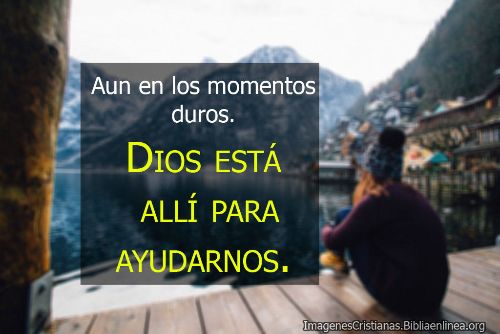 Imagenescristianas momentos duros