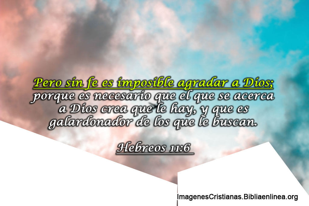 No se puede agradar a dios sin fe imagenes