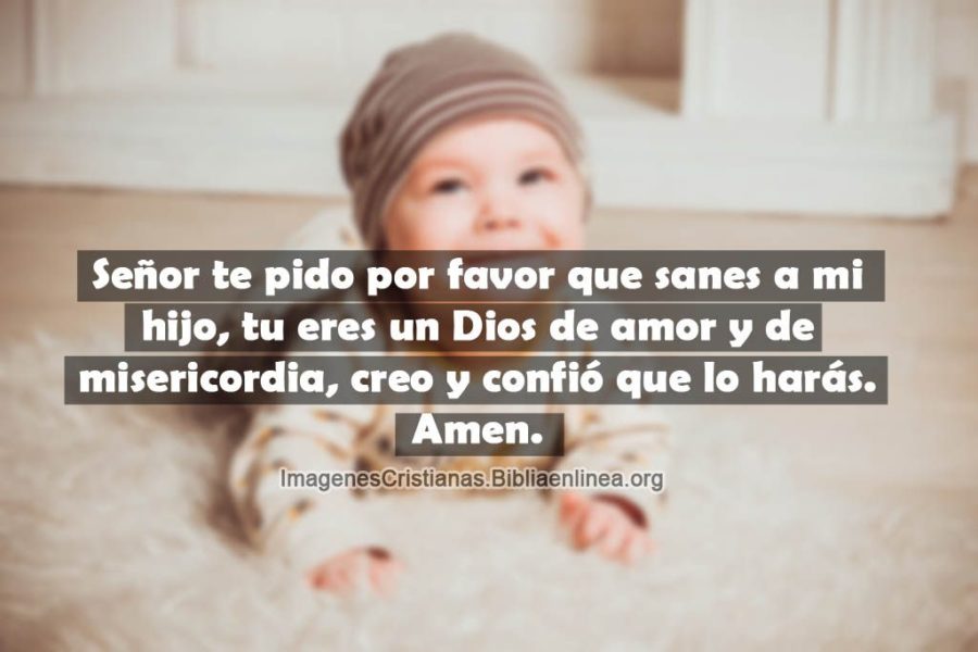 Salmo Para Un Hijo Enfermo | ORACIÓN POR LA SALUD DE UN HIJO – EFNFA