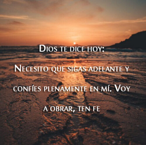 Imagenes Cristianas Dios te dice hoy - Bonitas palabras de Ayuda