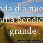 cada dia es una bendicion